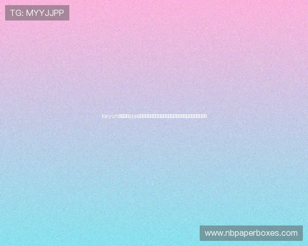 kaiyun体育官方app下载指南,轻松注册登录体验丰富的体育赛事内容与互动社区 kaiyun体育官方app下载指南,轻松注册登录体验丰富的体育赛事内容与互动社区